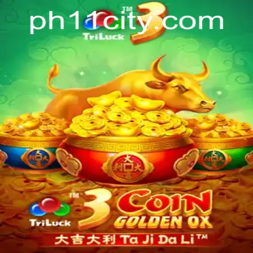 Delve into the Exciting World of 3CoinGoldenOX with PH11