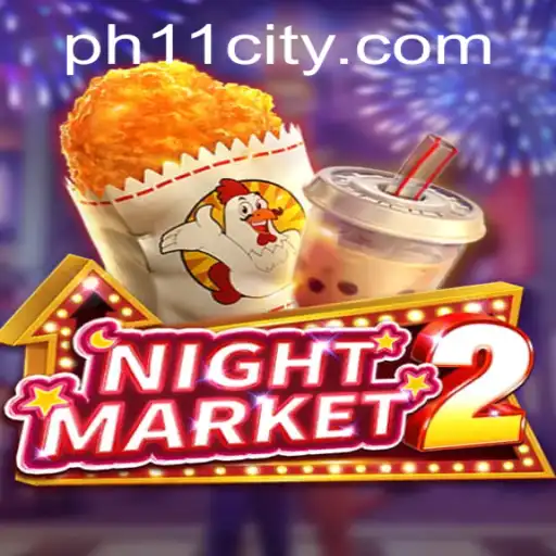 Exploring the Exciting World of NightMarket2: A Deep Dive into the Rules and Impact of PH11